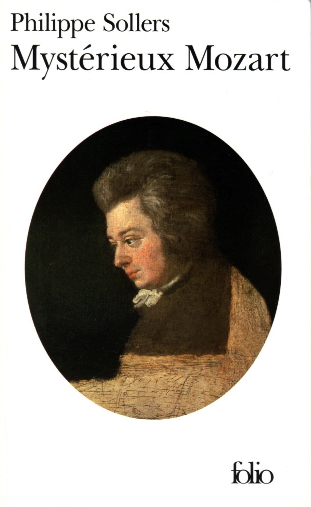 Philippe Sollers, Mystérieux Mozart, Folio n°3845